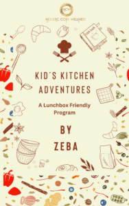 Kid’s Kitchen Adventures