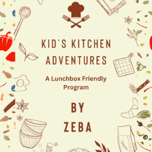 Kid’s Kitchen Adventures