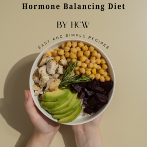 Women’s Guide to Hormone Balancing Diet by Zeba