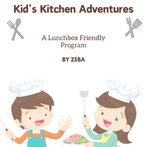 Kid’s Kitchen Adventures